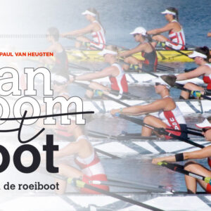 Van boom tot boot, de evolutie van de roeiboot